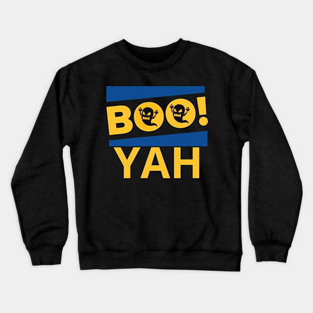 booyah Crewneck Sweatshirt by rayanammmar